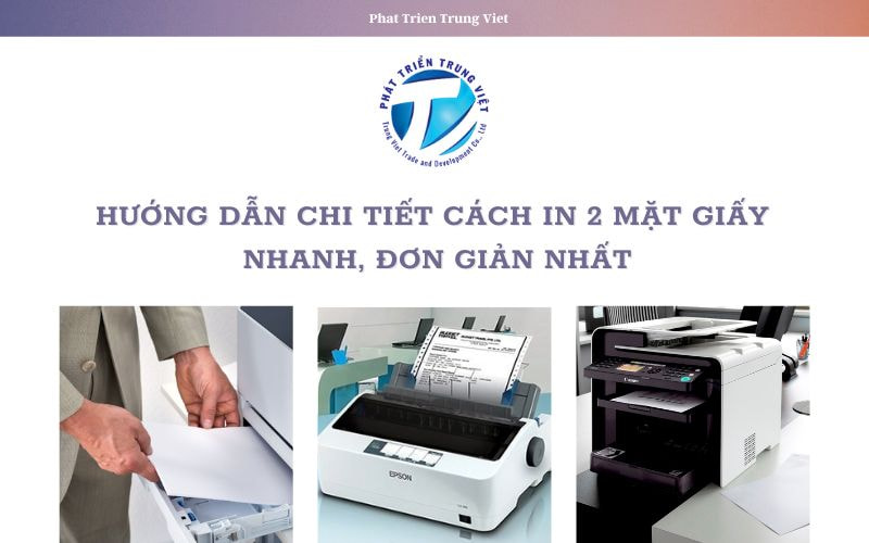 Hướng dẫn chi tiết cách in 2 mặt giấy nhanh, đơn giản nhất